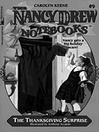 The Thanksgiving Surprise (eBook): Nancy Drew Notebooks Series, Book 9